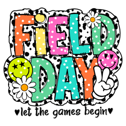 Field Day Let The Games Begin SVG