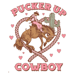 Pucker Up Cowboy Western Valentines SVG