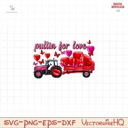 Pullin For Love_Valentines Truck PNG file , Valentine's Day Png