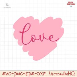 love in heart svg file, love is all you need svg