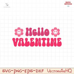 Hello Valentine svg file