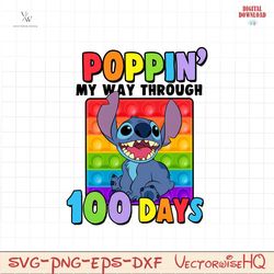 Popin my way through 100 days of school stitch PNG