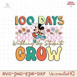 100 days watching my student grow SVG PNG, 100 Days Of School Png Svg