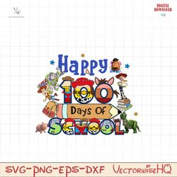 Happy 100 Days Of School toy story PNG file