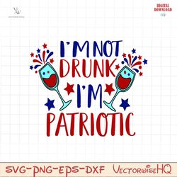 Im not drunk im patriotic SVG PNG, 4th of July SVG Bundle