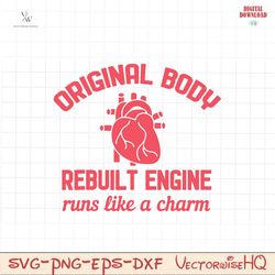 Original Body Rebuilt Engine Runs Like A Charm SVG