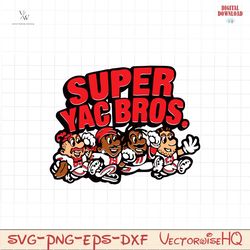 Super YAC Bros 49ers Football SVG Digital Download