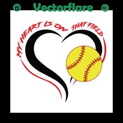my heart is on that field svg files for silhouette, files for cricut, svg, dxf, eps, png instant download