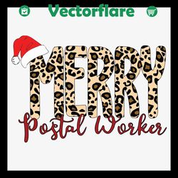Merry Postal Worker Svg, Christmas Svg, Merry Postal Worker Svg, Leopard Svg, Christmas Hat Svg, Merry Leopard Svg, Chri