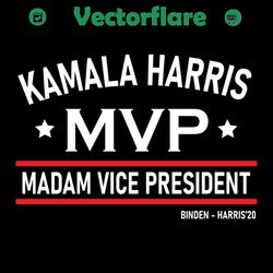 Kamala Harris MVP Madam Vice President Svg, Trending Svg, Kamala Harris Biden Democrat Svg, Madam Vice President Svg, Ka