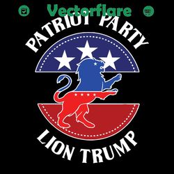 Patriot Party Lion Trump Svg, Trending Svg, Lion Trump Svg, Patriot Party Svg, Party Of America Svg, Lion Party Svg, Ame