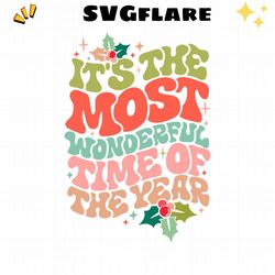 The Most Wonderful Time of The Year SVG