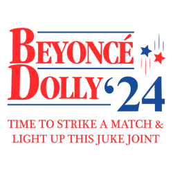 Beyonce Dolly 24 Time To Strike A Match SVG