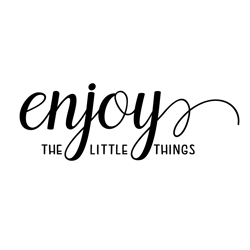Enjoy the Little Things Svg Little Thing