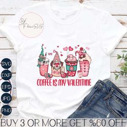 Coffee is my valentine PNG file, Coffee valentines day PNG