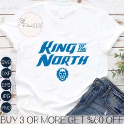 Detroit King Of The North Football SVG