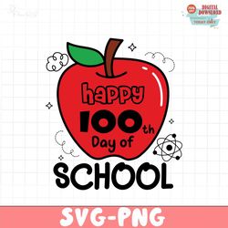 -happy 100 th day of school svg png, 100 Days Of School Png Svg