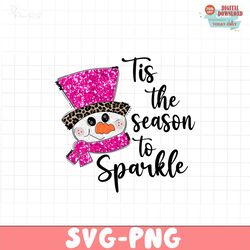 Tis The Season To Sparkle PNG