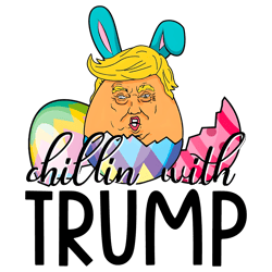 Funny Chillin With Trump Easter Day Meme PNG
