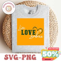 Live Love Lambeau Number 10 Heart SVG