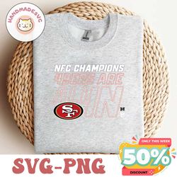2023 NFC Champions 49ers Are All In SVG