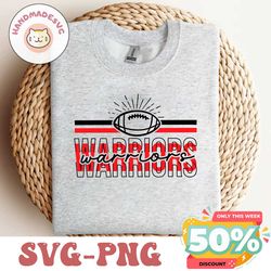 Warriors Football SVG PNG, Warriors Mascot svg, Warriors svg, Warriors School Team svg, Warriors Cheer svg