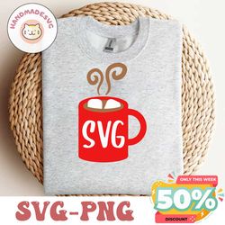 Hot Cocoa Svg, Hot Chocolate Mug Svg, Winter Cut Files, Coffee Cup Svg, Christmas Svg Dxf Eps Png, Cute Holiday Clipart