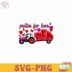 Pullin For Love_Valentines Truck PNG file , Valentine's Day Png