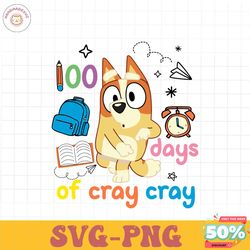 100 days of cray cray svg png