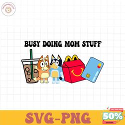 Busy doing mom stuff PNG, Family Christmas PNG, Dog Christmas Png