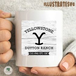 Yellowstone Dutton Ranch Svg, Cricut File, Svg