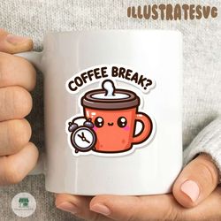 Coffee Break Kawaii Digital Stickers Download