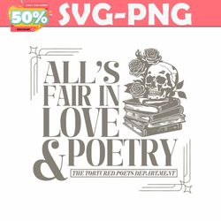Alls Fair In Love And Poetry Tortured Poets Department SVG file