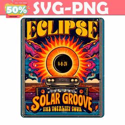 Eclipse Solar Groove The Totality Tour PNG