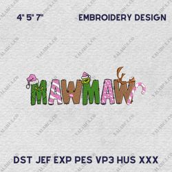 Christmas Mawmaw Embroidery Machine Design, Retro Pink Family Christmas Embroidery Design, Instant Download