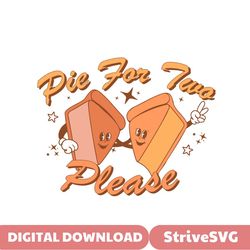 Pie For Two Please Cute Baby SVG