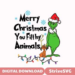 Grinch, Merry Christmas You Filthy Animals, Christmas Shirt Png File, Christmas Family Shirts, Christmas Group Shirts, S