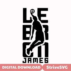 Lebron James Dunk SVG, Instant Download, Digital Files, Png, Pdf, Dxf and Svg