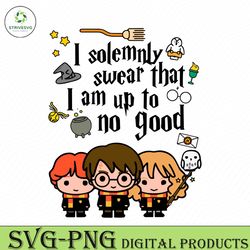 Swear That I Am Up To No Good SVG