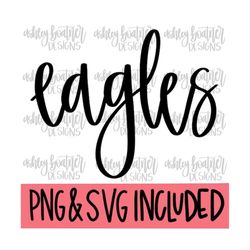 Eagles Mascot Hand Lettered Design PNG SVG | Football | Mascot SVG Digital Download