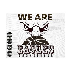 Eagle SVG, We are eagles svg, Eagle png, Eagles basketball svg, eagle scout svg, basketball, School Pride Svg mascot Cri