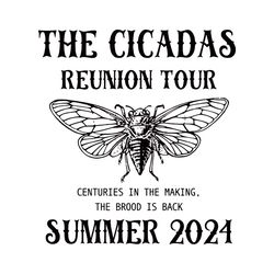 The Cicadas Reunion Tour The Brood Is Back SVG