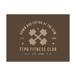 Crying At The Gym TTPD Fitness Club Svg
