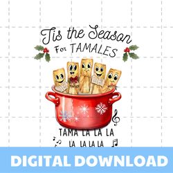 Funny Tis The Season For Tamales PNG Download File