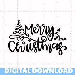 Merry Christmas svg / Christmas SVG / Digital cut file, winter svg / Christmas svg file for silhouette / christmas tree