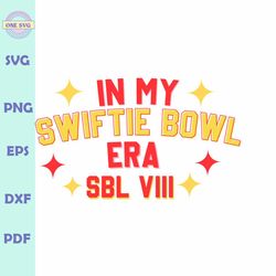 In My Swiftie Bowl Era LVIII SVG