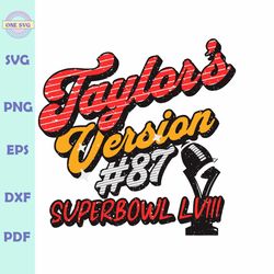 Taylors Version 87 Super Bowl LVIII SVG