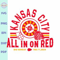 Kansas City All In On Red Big Sunday SVG