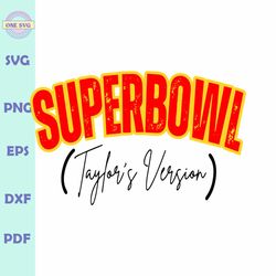 Super Bowl Taylors Version SVG