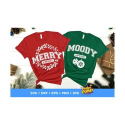 Merry and Bright Moody and Uptight Svg, Funny Christmas Svg, Christmas Couple Svg, His and Hers Shirts Svg, Christmas Pa